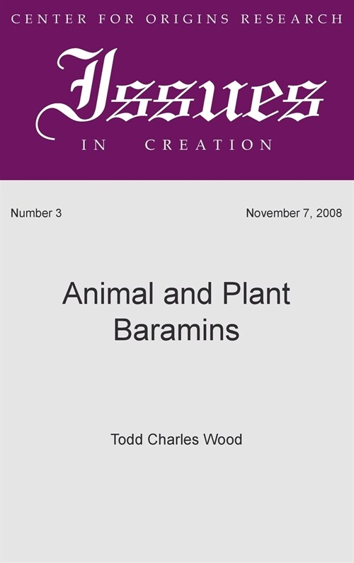 Animal and Plant Baramins (Hardcover)