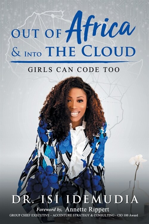 Out of Africa & Into the Cloud (Paperback)