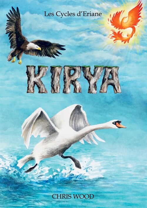 Les Cycles dEriane: Kirya (Paperback)