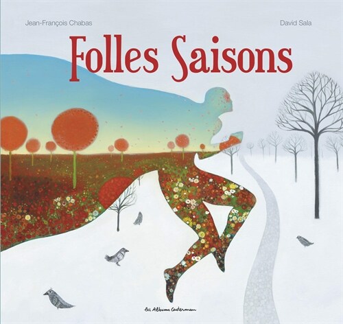 Folles saisons (Hardcover)