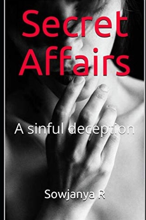 Secret Affairs: A Sinful Deception (Paperback)