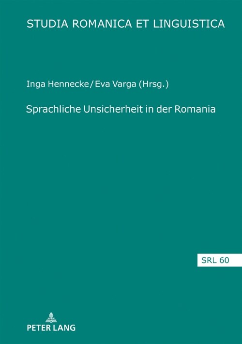 Sprachliche Unsicherheit in Der Romania (Hardcover)