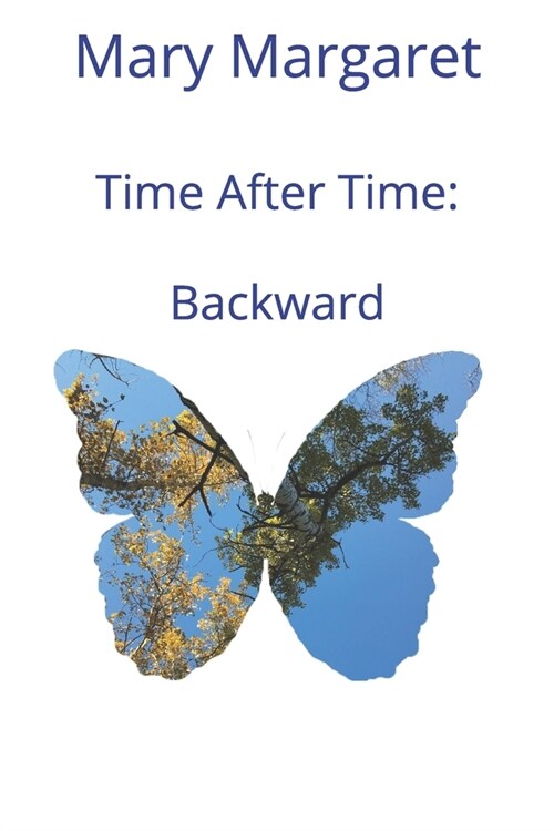 Time After Time: Backward (Paperback)