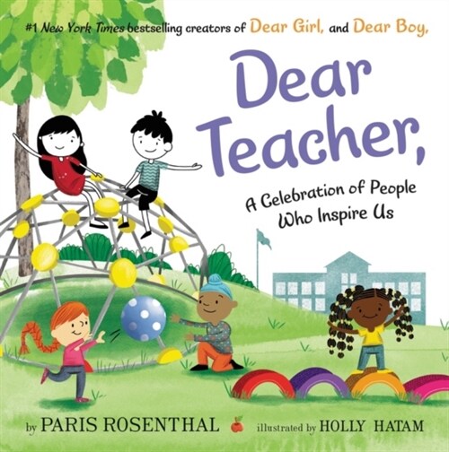 Dear Teacher,: A Celebration of People Who Inspire Us (Hardcover)