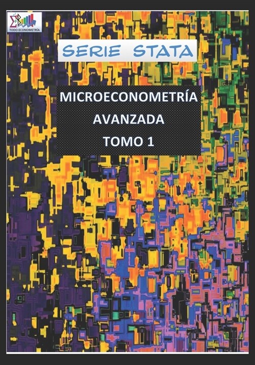 Microeconometr? Avanzada Tomo 1 (Paperback)