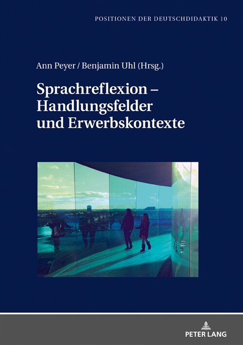 Sprachreflexion - Handlungsfelder Und Erwerbskontexte (Hardcover)