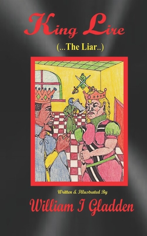 King Lire: The Liar (Paperback)