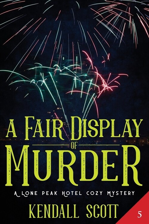 A Fair Display of Murder: A Cozy Mystery (Paperback)