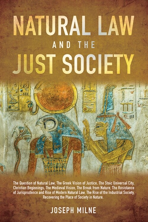 Natural Law and the Just Society (Hardcover)