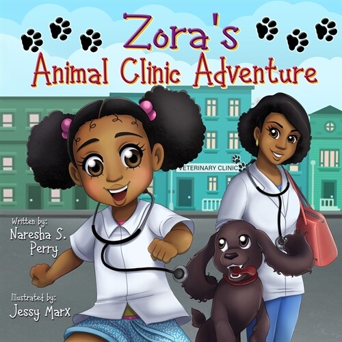 Zoras Animal Clinic Adventure (Paperback)