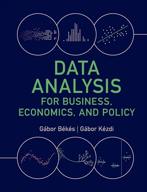 Data Analysis for Business, Economics, and Policy (Paperback)