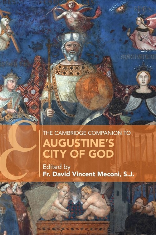 The Cambridge Companion to Augustines City of God (Paperback)