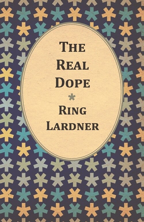 The Real Dope (Paperback)