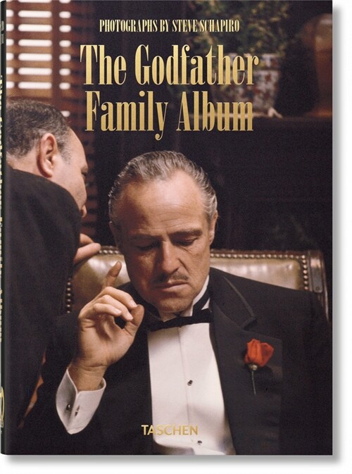 Steve Schapiro. the Godfather Family Album. 40th Ed. (Hardcover)