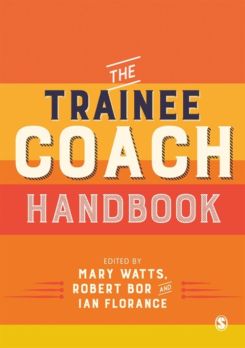 The Trainee Coach Handbook (Hardcover)