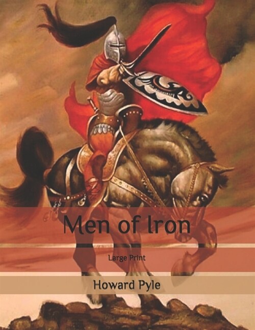 Men of Iron: Large Print (Paperback)
