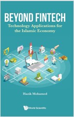 Beyond Fintech: Technology Applications for the Islamic Economy (Hardcover)