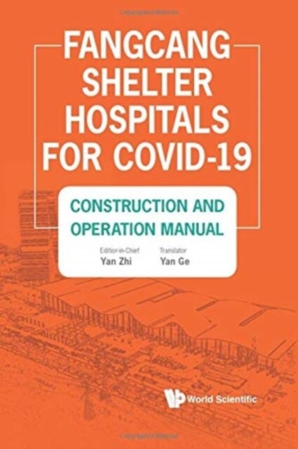 Fangcang Shelter Hospitals for Covid-19 (Paperback)