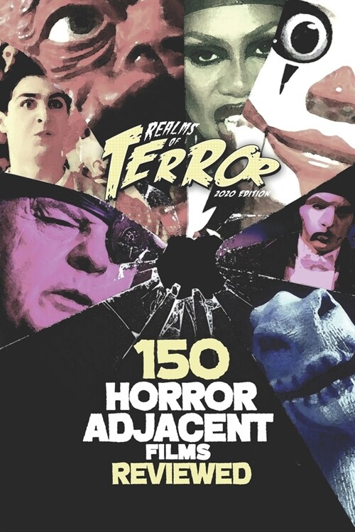150 Horror-Adjacent Films Reviewed (Paperback)
