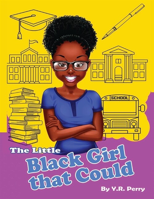 The little black girl that could (Paperback)