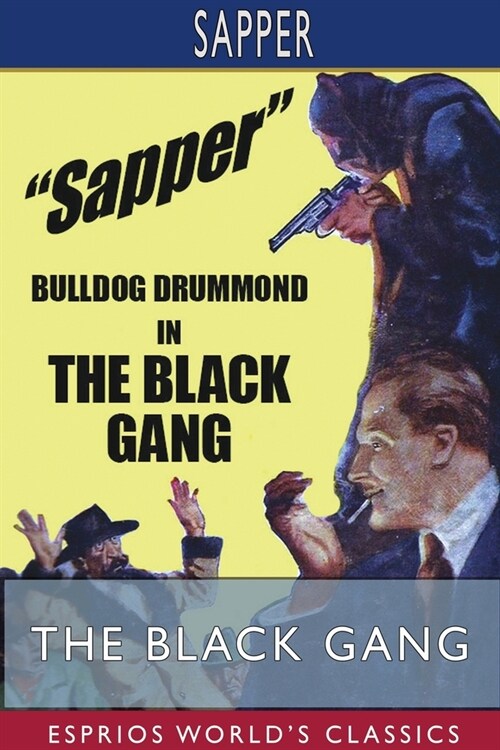 The Black Gang (Esprios Classics) (Paperback)
