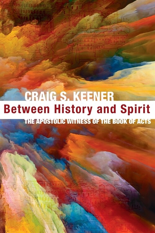 Between History and Spirit (Hardcover)