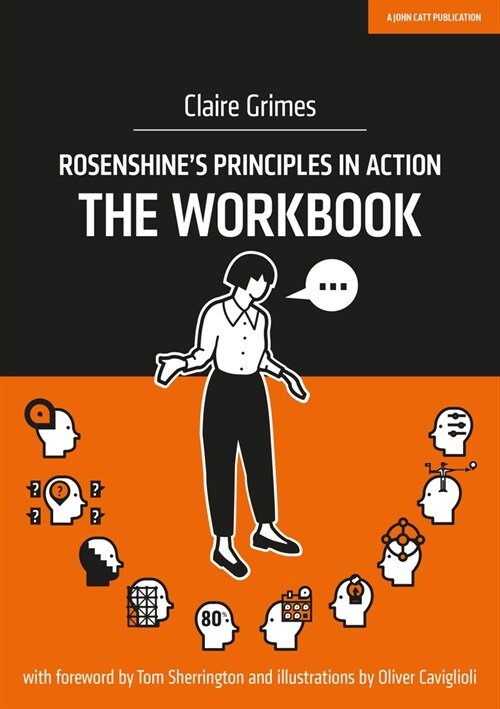 Rosenshines Principles in Action - The Workbook (Paperback)
