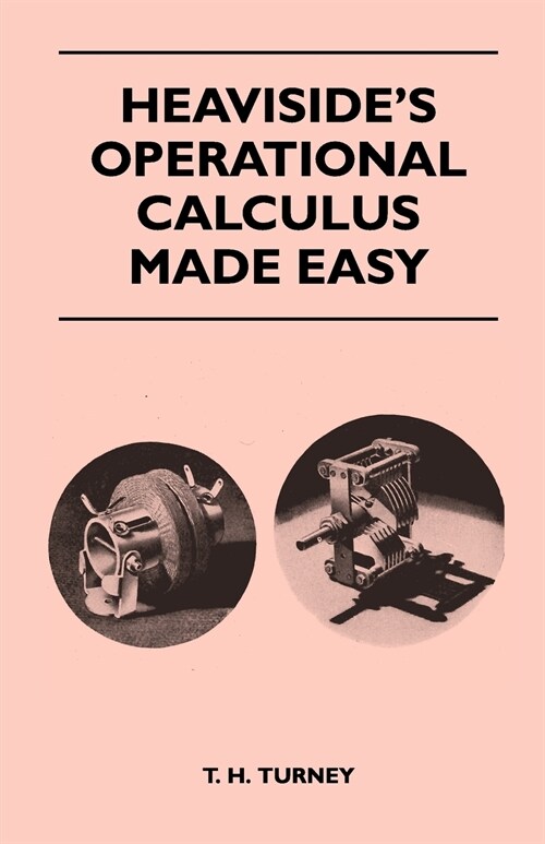 Heavisides Operational Calculus Made Easy (Paperback)