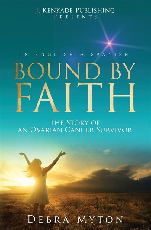 Bound by Faith (Paperback)