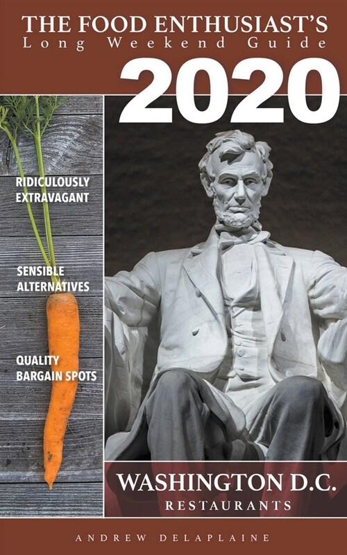 2020 Washington, D.C. Restaurants (Paperback)