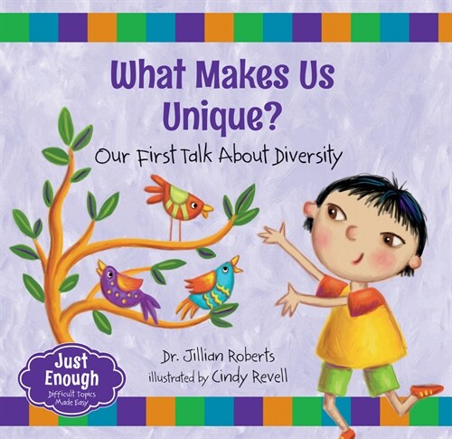 What Makes Us Unique?: Our First Talk about Diversity (Paperback)