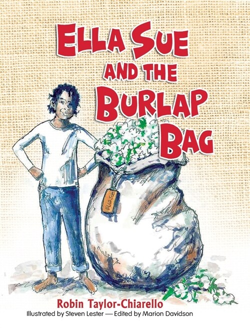 Ella Sue and the Burlap Bag (Hardcover)