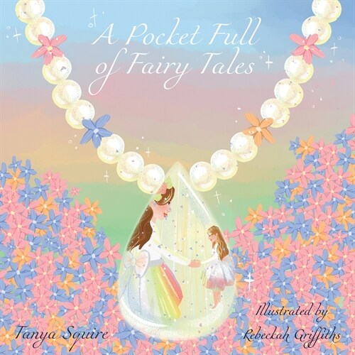 A A Pocket Full of Fairy Tales (Paperback)