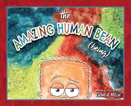 The Amazing Human Bean (Being) (Hardcover)