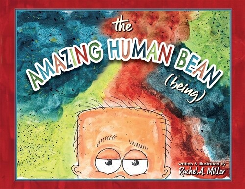 The Amazing Human Bean (Being) (Paperback)