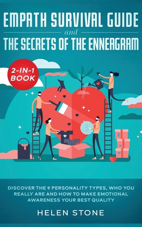 Empath Survival Guide and The Secrets of The Enneagram 2-in-1 Book: Discover The 9 Personality Types, Who You Really Are and How to Make Emotional Awa (Hardcover)