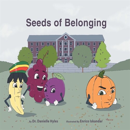 Seeds of Belonging (Paperback)
