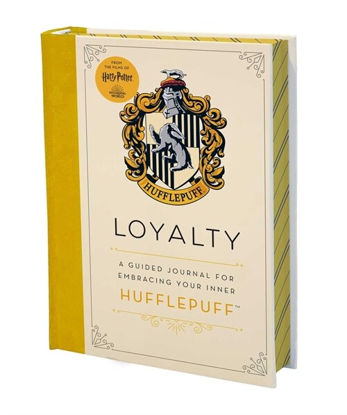 Harry Potter: Loyalty: A Guided Journal for Embracing Your Inner Hufflepuff (Hardcover)