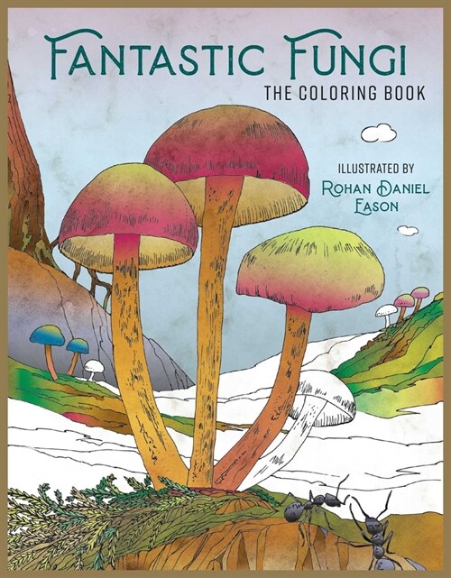 Fantastic Fungi: The Coloring Book (Paperback)