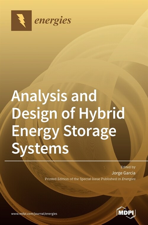 Analysis and Design of Hybrid Energy Storage Systems (Hardcover)