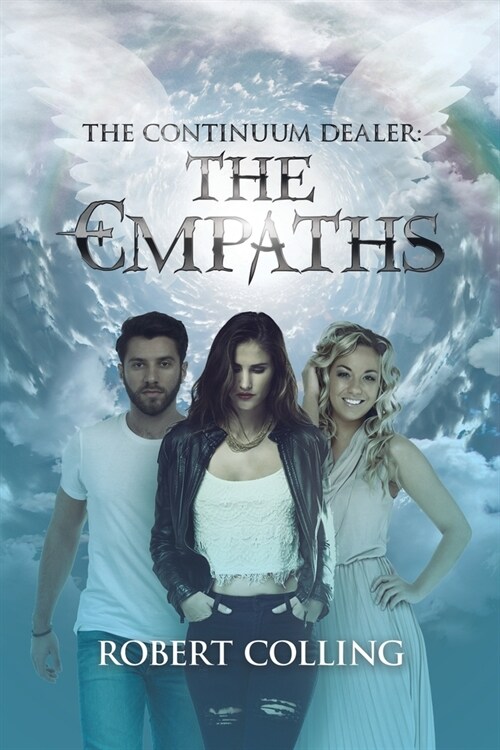 The Continuum Dealer: the Empaths (Paperback)