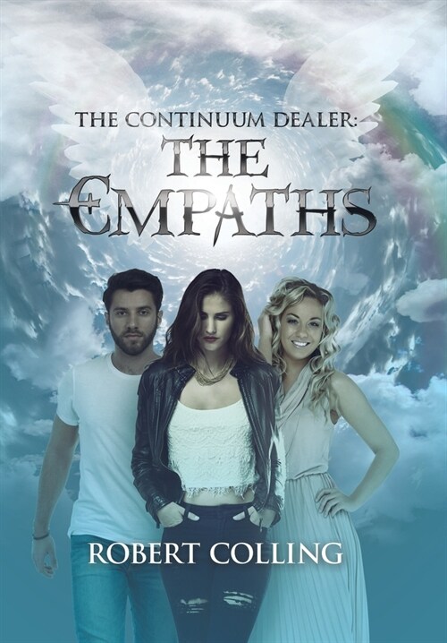 The Continuum Dealer: the Empaths (Hardcover)