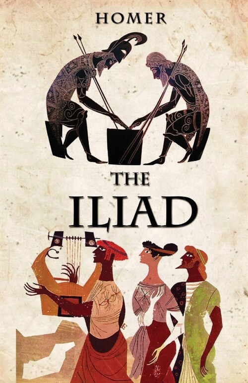 The Iliad (Paperback)