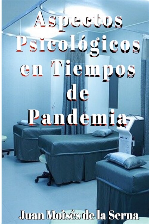 Aspectos Psicologicos en Tiempos de Pandemia (Paperback)