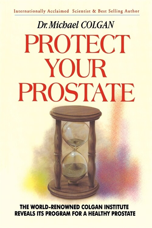 Protect Your Prostate (Paperback)