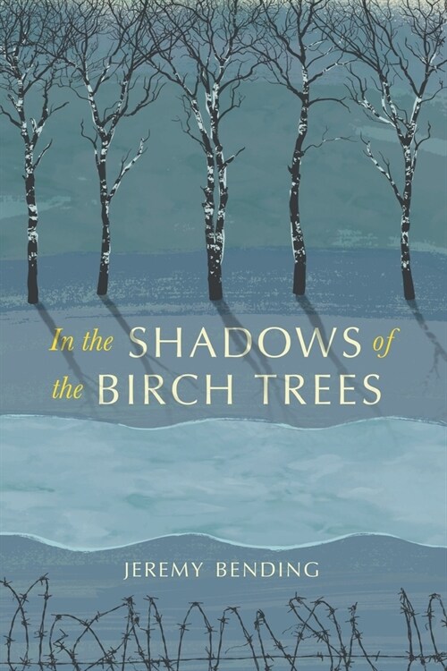 In the Shadows of the Birch Trees (Paperback)