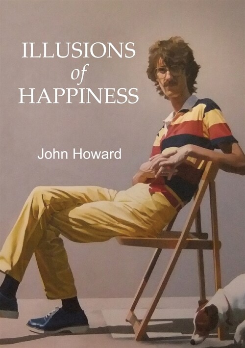 Illusions of Happiness (Paperback)
