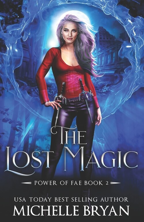 The Lost Magic (Paperback)