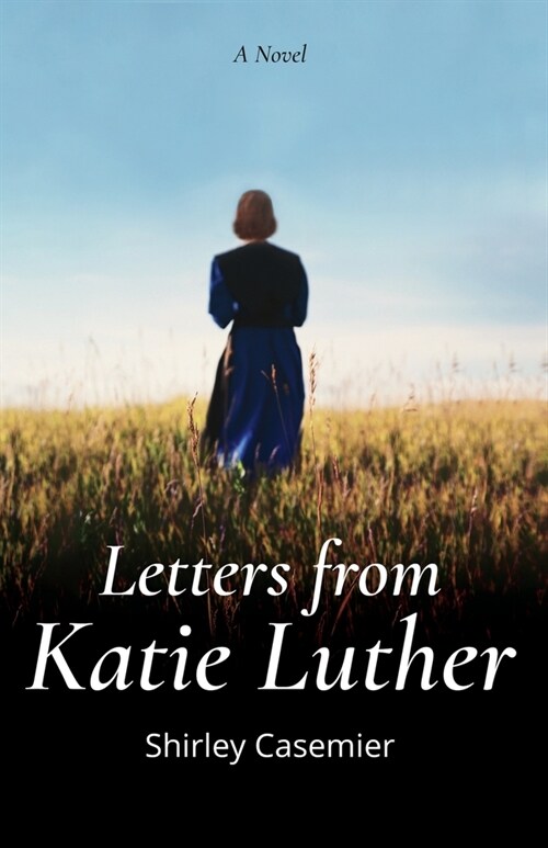 Letters From Katie Luther (Paperback)