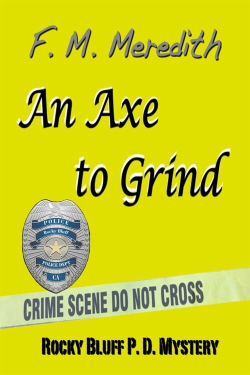 An Axe to Grind (Paperback)